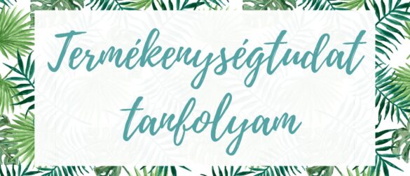 Termékenységtudat tanfolyam